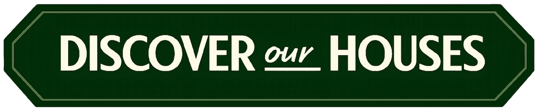 Discover Our Houses